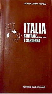 GUIDA RAPIDA italia centrale e sardegna T2 TOURING CLUB - Imagen 1 de 1