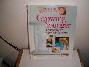 Women's Edge Health Enhancement Guides: Growing Younger : Breakthrough Age-Defyi - Picture 1 of 1