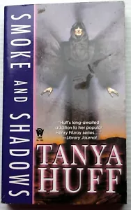 Tanya Huff SMOKE AND SHADOWS (The Smoke Trilogy #1) pb paranormal urban fantasy - Bild 1 von 5