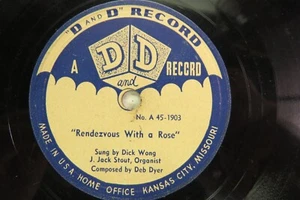Dick Wong - D AND D 45 1903 - Rendezvous with a Rose & YoU Never Did Believe Me - Picture 1 of 2