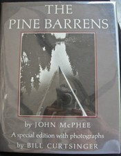 PINE BARRENS By John Mcphee & Bill Curtsinger - Hardcover *Excellent Condition*