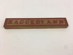 Vintage RAGGEDY ANN & Andy Doll 9" Rectangular Wood BLOCK SIGN Toy - Picture 1 of 5