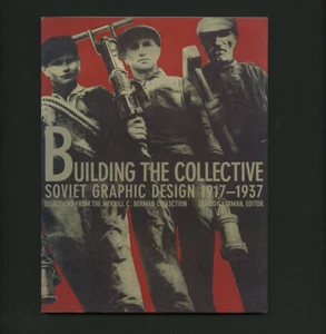 1996 Merrill C. Berman SOVIET GRAPHIC DESIGN 1917-37 Rodchenko LISSITZKY Klutsis - Picture 1 of 7