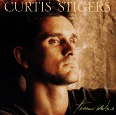 Curtis Stigers - Time Was - Curtis Stigers CD RRVG FREE Shipping - Bild 1 von 2