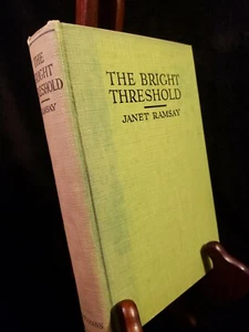 1927 first edition The Bright Threshold Janet Ramsay longmans green & co VGC - Imagen 1 de 11