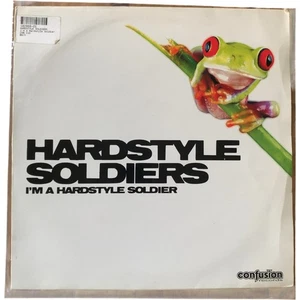 Hardstyle Soldiers I'm A Hardstyle Soldier 2005 Single Confusion Records - Picture 1 of 9