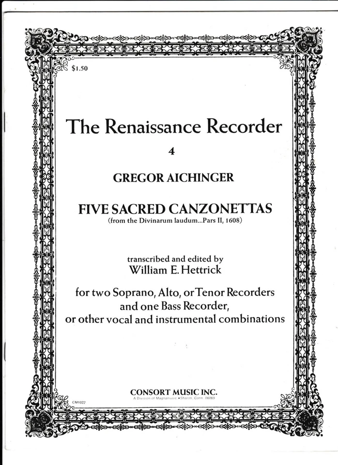 Gregor Aichinger, Five Sacred Canzonettas, William E.Hettrick, Recorders - Image 1 of 1