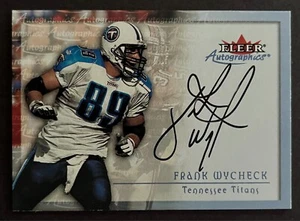 2000 Fleer Tradition Frank Wycheck Autographics AUTO Tennessee Titans - Bild 1 von 2