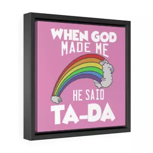 Square Framed Premium Gallery Canvas Wrap "Ta-Da" Pink background - Picture 1 of 12