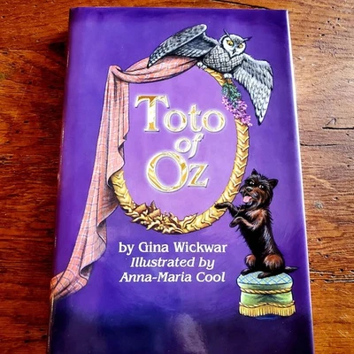 Toto Of Oz Gina Wickwar International Wizard Of Oz 2006 1st Edition Hardcover Foto 1 de 4