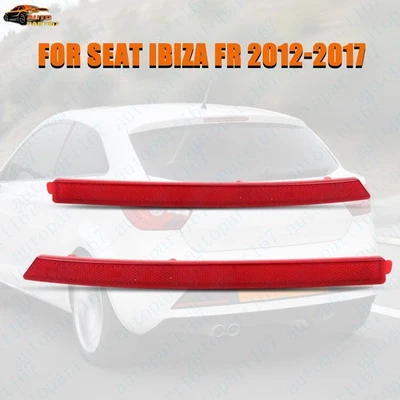 PAIR For SEAT Ibiza FR 2012 2013 2014 2015 2016 2017 Rear Bumper Reflector - Image 1 of 4