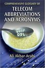 Arabi, A: Comprehensive Glossary of Telecom Abbr... | Book | condition very good