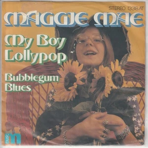 Maggie Mae – My Boy Lollypop – Bubblegum Blues – Ariola 13318AT -©1974– 7“Single - Bild 1 von 2