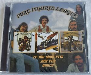 If the Shoes Fits /Just Fly /Dance by Pure Prairie League (CD, 2013) Sealed, EU
