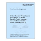 Platon / Ficino, Marsilio (1433-1499): Divini Platonis Opera Omnia Quae ...