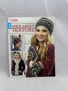 Leisure Arts Wild About Textur Strickbuch Taschenbuch Cathy Hardy Muster - Bild 1 von 4