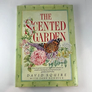 The Scented Garden by David Squire - Hardcover 1988 (used) - Imagen 1 de 5