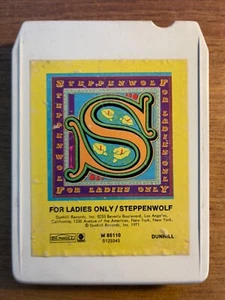STEPPENWOLF FOR LADIES ONLY RARE VINTAGE 8 TRACK TAPE TESTED LATE NITE BARGAIN! - Bild 1 von 2