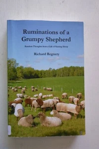 Ruminations of a Grumpy Shepherd by Richard Regnery (paperback, 2020) - Picture 1 of 4