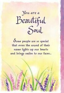 Blue Mountain Inspirational Greeting Card : You Are A Beautiful Soul