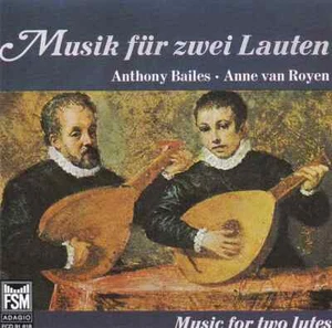 CD Anthony Bailes / Anne van Royen Musik für zwei Lauten fsm - Picture 1 of 1