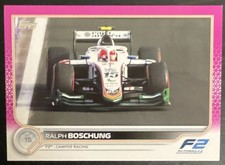 2022 Topps Formula 2 RALPH BOSCHUNG Card #142 Pink 9/150 Campos Racing F2