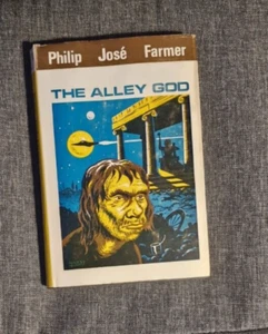 The Alley God Philip Jose Farmer 1970 UK First Edition Hardcover With D/J - Imagen 1 de 6