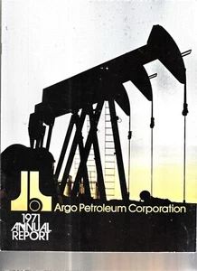 ARGO PETROLEUM COMPANY INFORME ANUAL 1971 - Imagen 1 de 1