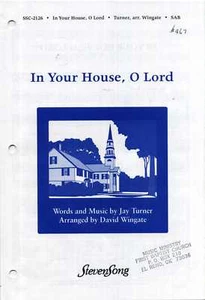 In Your House, O Lord SAB Spartiti con Accompagnamento Pianoforte - Foto 1 di 1