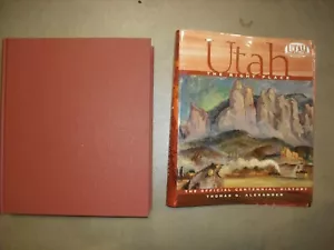 Utah, the Right Place: The Official Centennial History by Thomas G. Alexander - Imagen 1 de 3