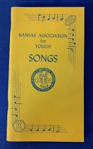 Vintage-Kansas Association for Youth Songs book. Undated--probably early 1970's. - Picture 1 of 4