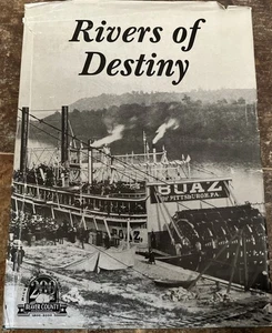 RIVERS OF DESTINY - Beaver County PA History Book- Signed By Charles Townsend - Picture 1 of 10