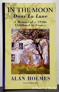 In the Moon by Alan Holmes - Signed 2nd Trade Pb Edn - Imagen 1 de 4