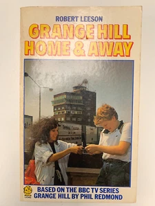Grange Hill Home and Away BBC TV Paperback Book Robert Leeson - Imagen 1 de 7