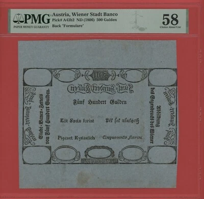 AUSTRIA  500 GULDEN  1806 `` FORMULARE ``  PICK # A43b2 PMG 58 CHOICE ABOUT UNC. - Image 1 of 2