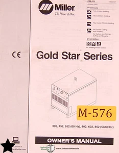 Miller Gold Star Series, Welding Owner’s Manual Year (2002) - Picture 1 of 1