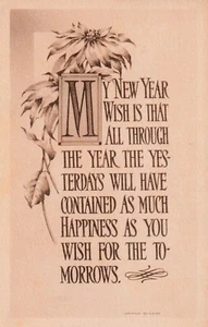 My New Year Wish Is That All Through the Year the Yesterdays ..., 1911 -POSTCARD - Imagen 1 de 2