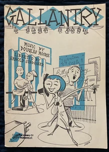 Gallantry - Soap Opera in One Act SC 1958 Douglas Moore & Arnold Sundgaard VNTG - Picture 1 of 12