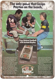Tiger Electronics Walter Payton Football Game 12"x9" Reproduction Metal Sign G55 - Picture 1 of 1