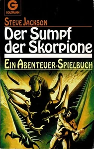 Steve Jackson - Der Sumpf der Skorpione - Goldmann Edition - B+/A-/B+ - Bild 1 von 6