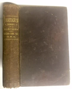 Hancocks Tagebuch oder Geschichte des zweiten Tennessee 1. / Richard Ramsey Hancock - Bild 1 von 21