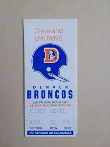 1981 NFL Football TICKET STUB Cleveland Browns @ Denver Broncos - Nov 8, 1981 - Picture 1 of 3