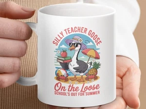 Taza de ganso Silly Teacher, taza de vacaciones de verano, fuera de la escuela, ganso suelto - Imagen 1 de 9