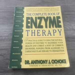 The Complete Book of Enzyme Therapy: A Complete and Up-to-Date Reference to Eff - Picture 1 of 11