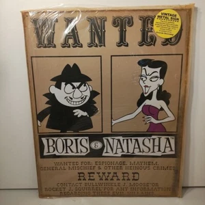 Insegna Vintage Metallo 12"X 15" Ricercato Boris e Natasha Ricompensa Crimini e Malizia - Foto 1 di 16