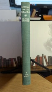 Return to The Islands by Arthur Grimble – 1957 First edition, Hardcover, GC - Picture 1 of 16