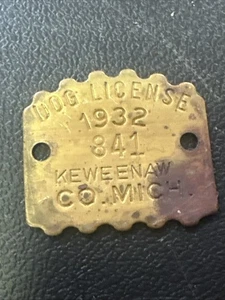 1932 Keweenaw Michigan Brass Dog Tag Mi - Picture 1 of 2