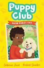 Catherine Jacob Puppy Club: Dash Takes Off (Paperback) Puppy Club