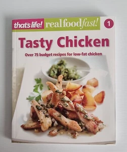 Tasty Chicken Cookbook - Book 1 in the That's Life Real Food Fast Series - Picture 1 of 10
