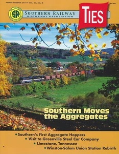 TIES: 4th Qtr 2019 issue of the SOUTHERN RAILWAY Historical Association - (NEW) - Picture 1 of 2